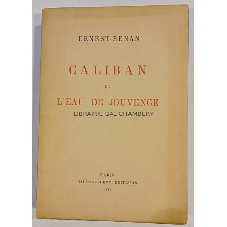 Caliban et l'eau de jouvence