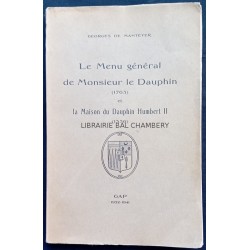 Le Menu général de Monsieur le Dauphin (1763) et la Maison du Dauphin Humbert II (1336)