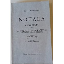Nouara, Chroniques d'un antique village papetier