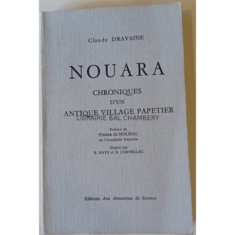Nouara, Chroniques d'un antique village papetier
