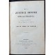 De la Justice divine sur la France, des causes qui la provoquent, et des moyens de la détourner.