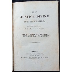De la Justice divine sur la France, des causes qui la provoquent, et des moyens de la détourner.