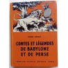 Contes et légendes de Babylone et de Perse