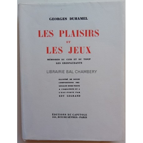 Les plaisirs et les jeux. Mémoires du Cuib et du Tioup. Les Erispaudants.