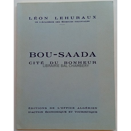 BOU-SAADA Cité du bonheur
