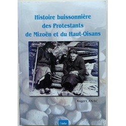 Histoire buissonnière des Protestants de Mizoën et du Haut-Oisans