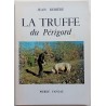 La truffe du Périgord, sa culture