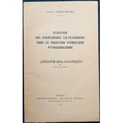 Situation de dodécaèdres celto-romains dans la tradition symbolique pythagoricienne