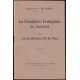 La frontière française du Nord-Est de la France et la Conférence de la Paix