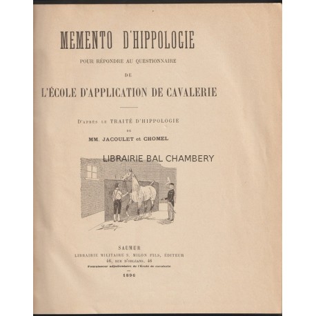 Mémento d'hippologie pour répondre au questionnaire de l'Ecole d'application de Cavalerie