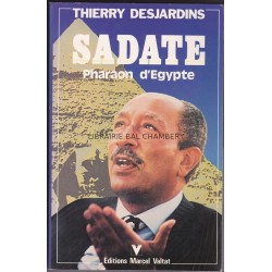 Sadate - Pharaon d'Egypte